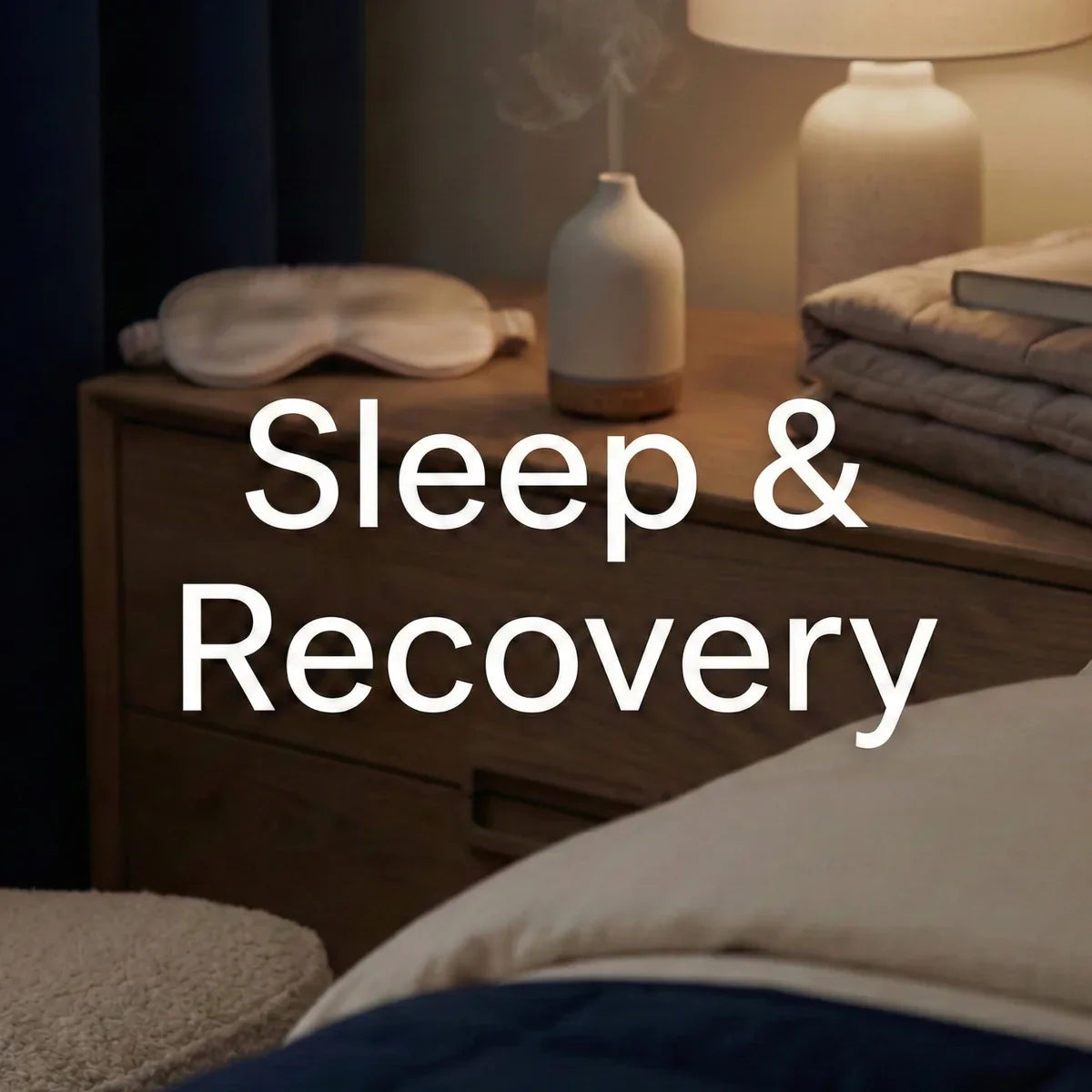 Sleep & Recovery